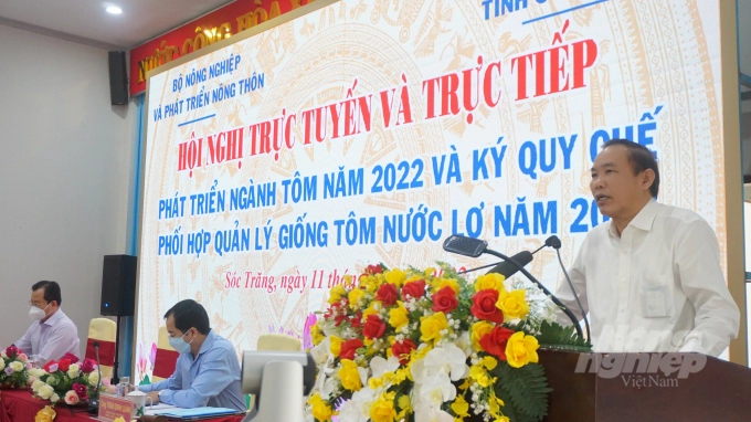 nganh-tom-chu-dong-doi-moi-tang-truong-de-phat-trien-ben-vung-1737_20220313_706.jpeg Thứ trưởng Bộ NN-PTNT Phùng Đức Tiến chỉ đạo Hội nghị phát triển ngành tôm năm 2022 tại Sóc Trăng. Ảnh: Hữu Đức.
